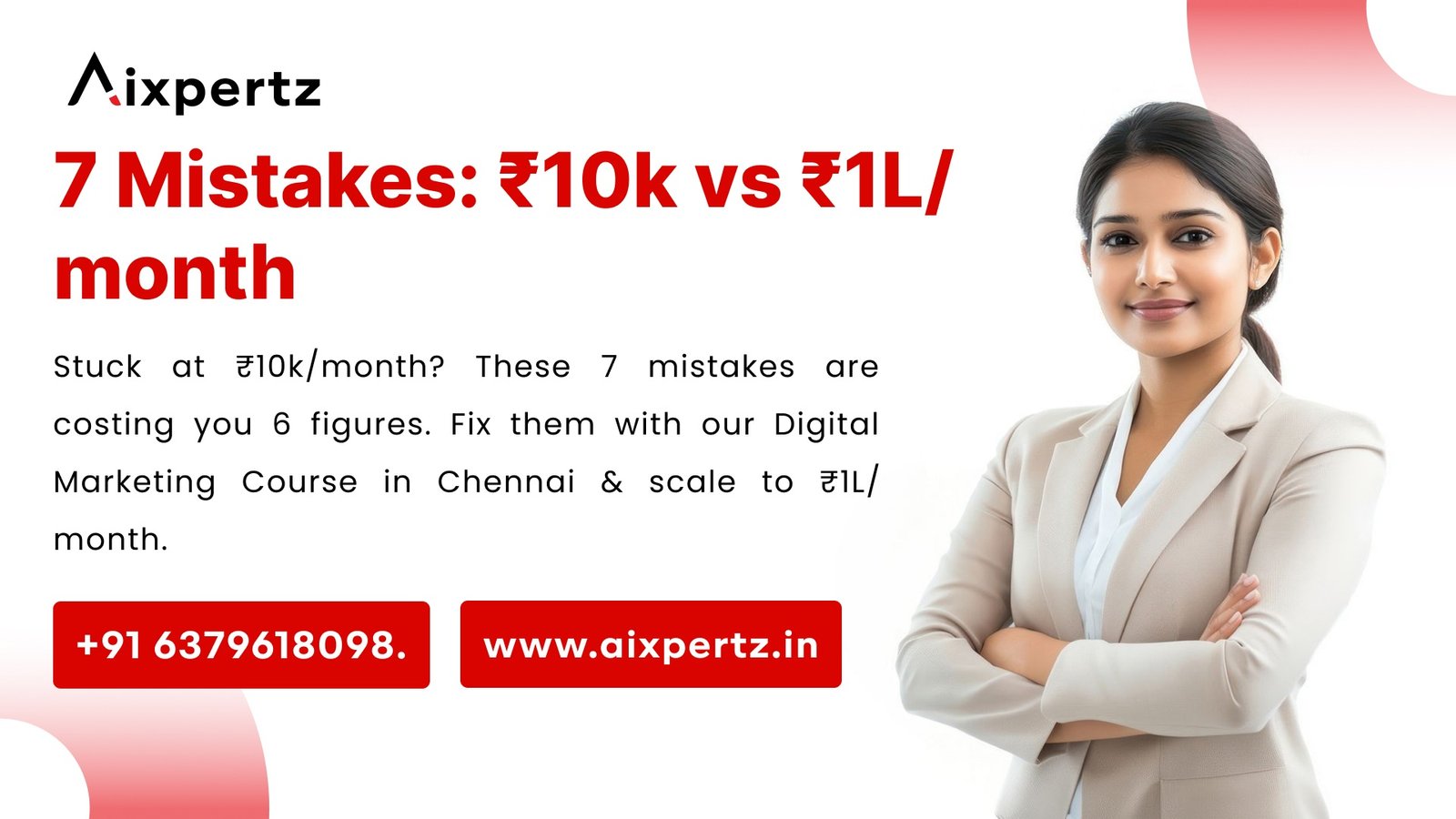 7 Mistakes ₹10k vs ₹1Lmonth